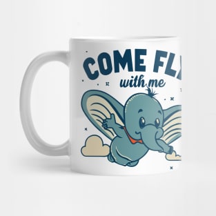 Come Fly With Me Mug